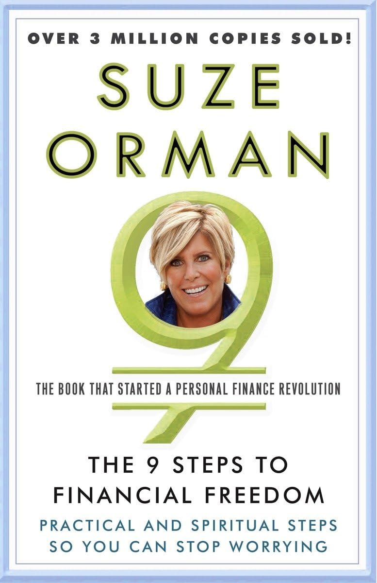 The 9 Steps to Financial Freedom by Suze Orman